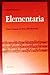 Elementaria: Erster Umgang mit Orff-Schulwerk (German Edition)