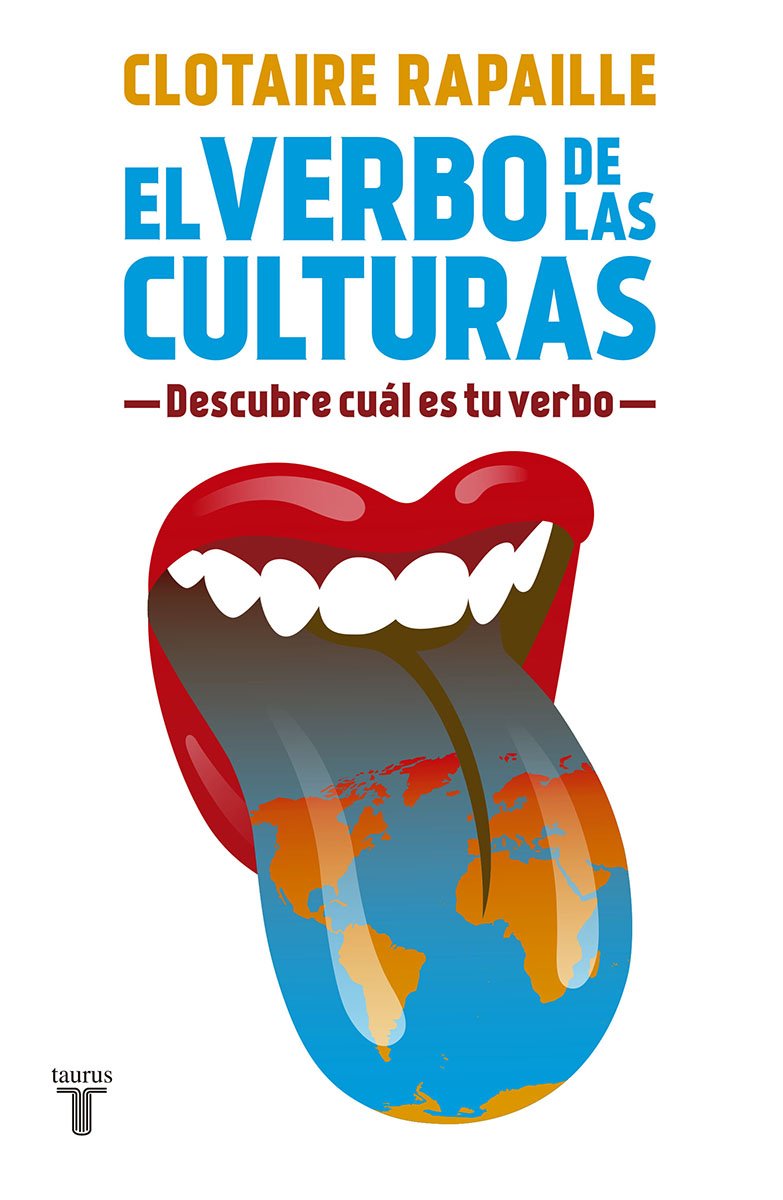 El verbo de las culturas: Descubre cuá es tu verbo (Paperback)