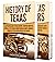 Texas: A Captivating Guide to the History of Texas and Texas Rangers (The History of U.S. States)