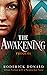 The Awakening: The Prequel