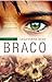Braco by Lesleyanne Ryan