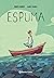 Espuma (novela gráfica) (Spanish Edition)