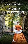 La Villa aux étoffes by Anne Jacobs