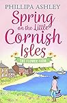 Spring on the Little Cornish Isles by Phillipa Ashley