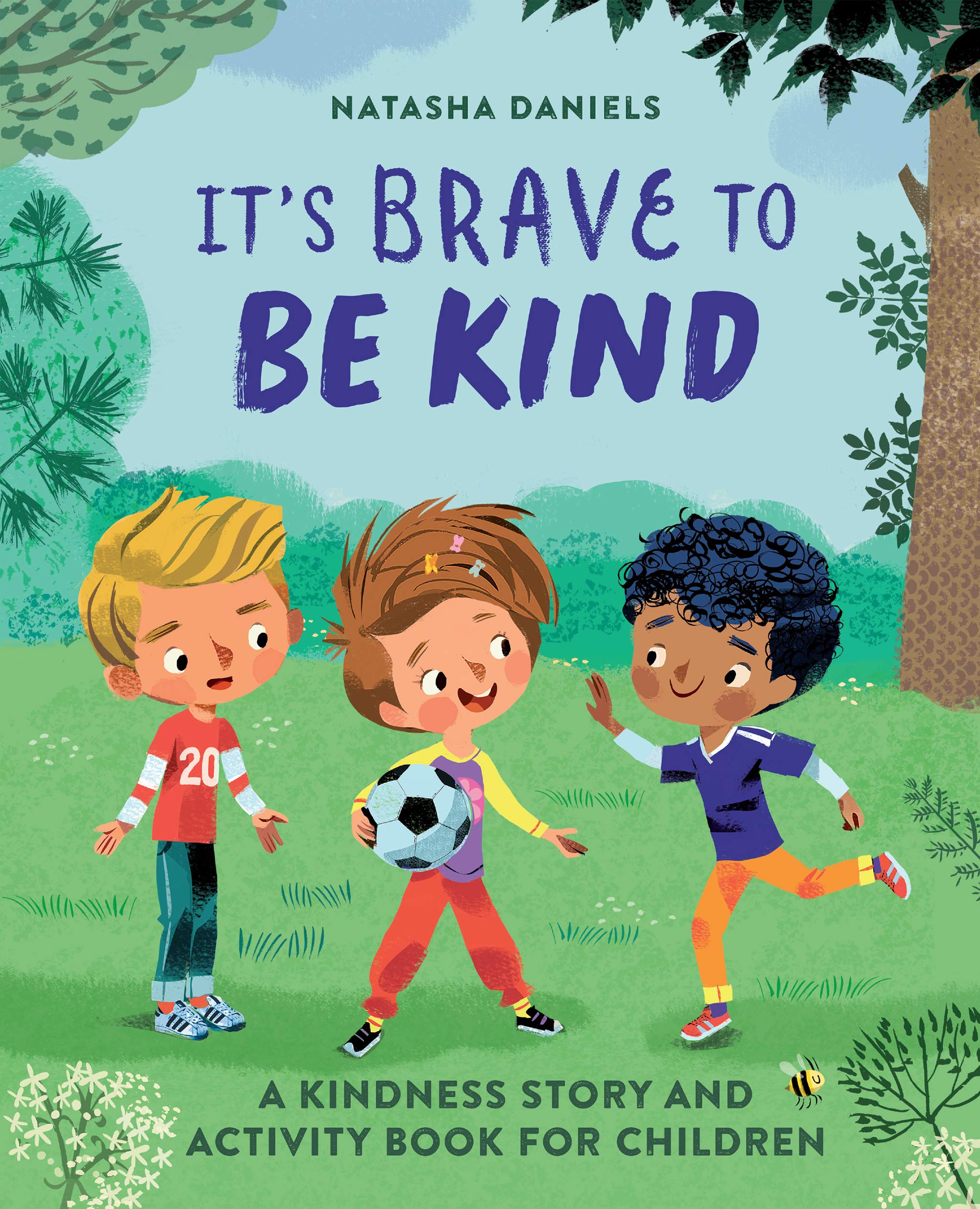 It's Brave to Be Kind: A Kindness Story and Activity Book for Children (Kindle Edition)