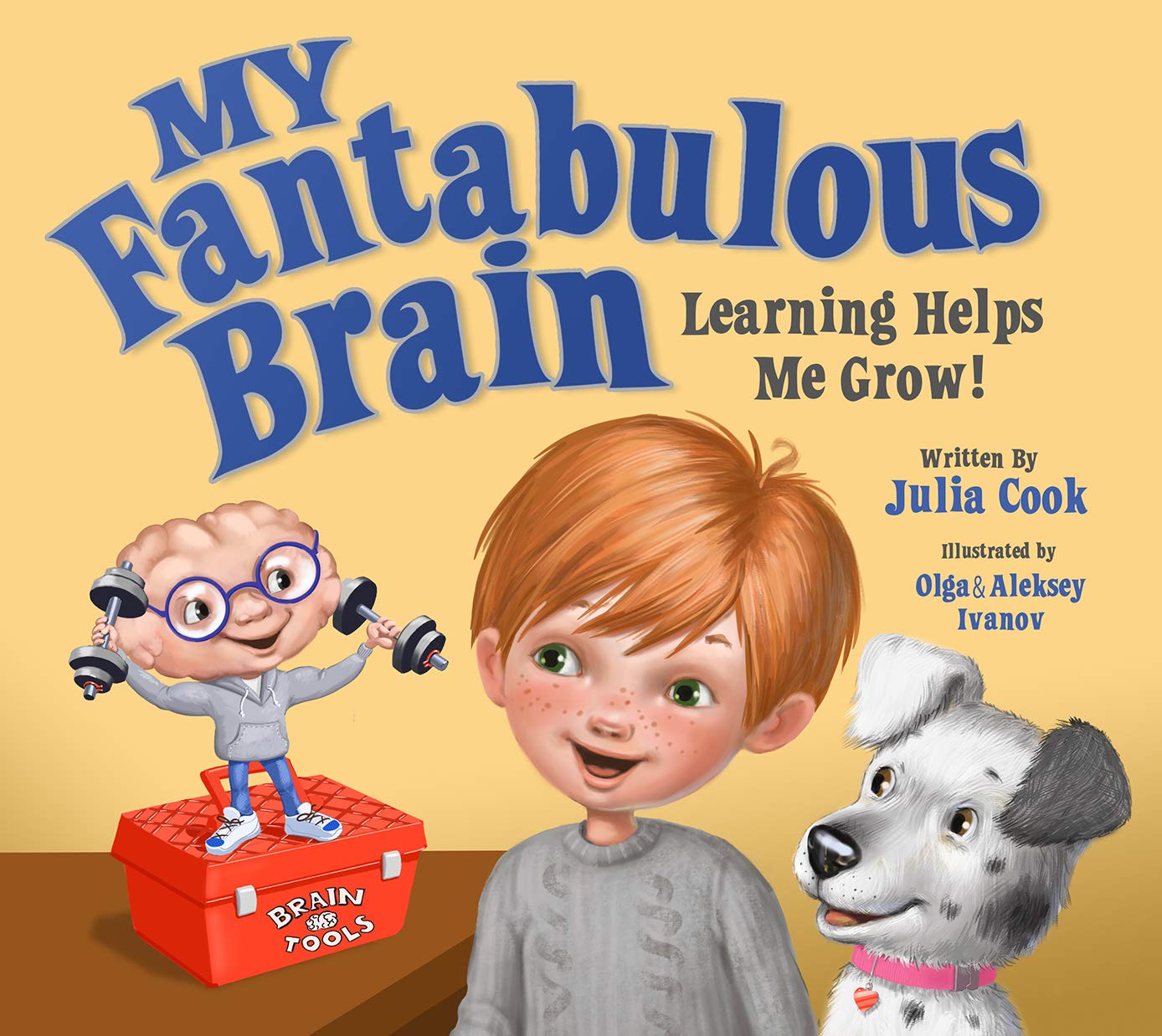 My Fantabulous Brain: A Picture Book About Overcoming Learning Challenges (Paperback)