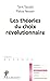 Les théories du choix révolutionnaire by Tarik Tazdaït