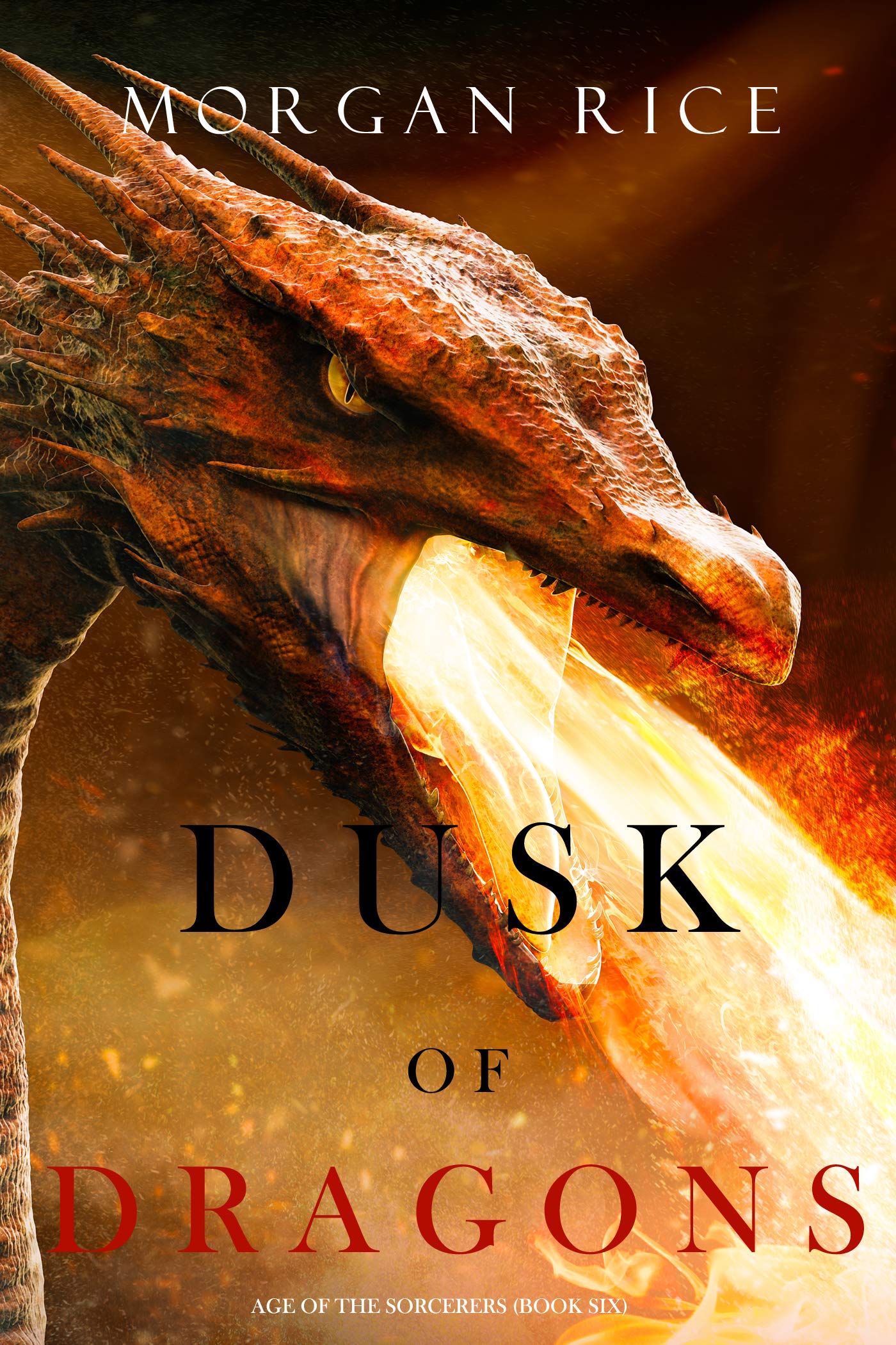Dusk of Dragons (Age of the Sorcerers, #6)