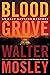 Blood Grove (Easy Rawlins #15)