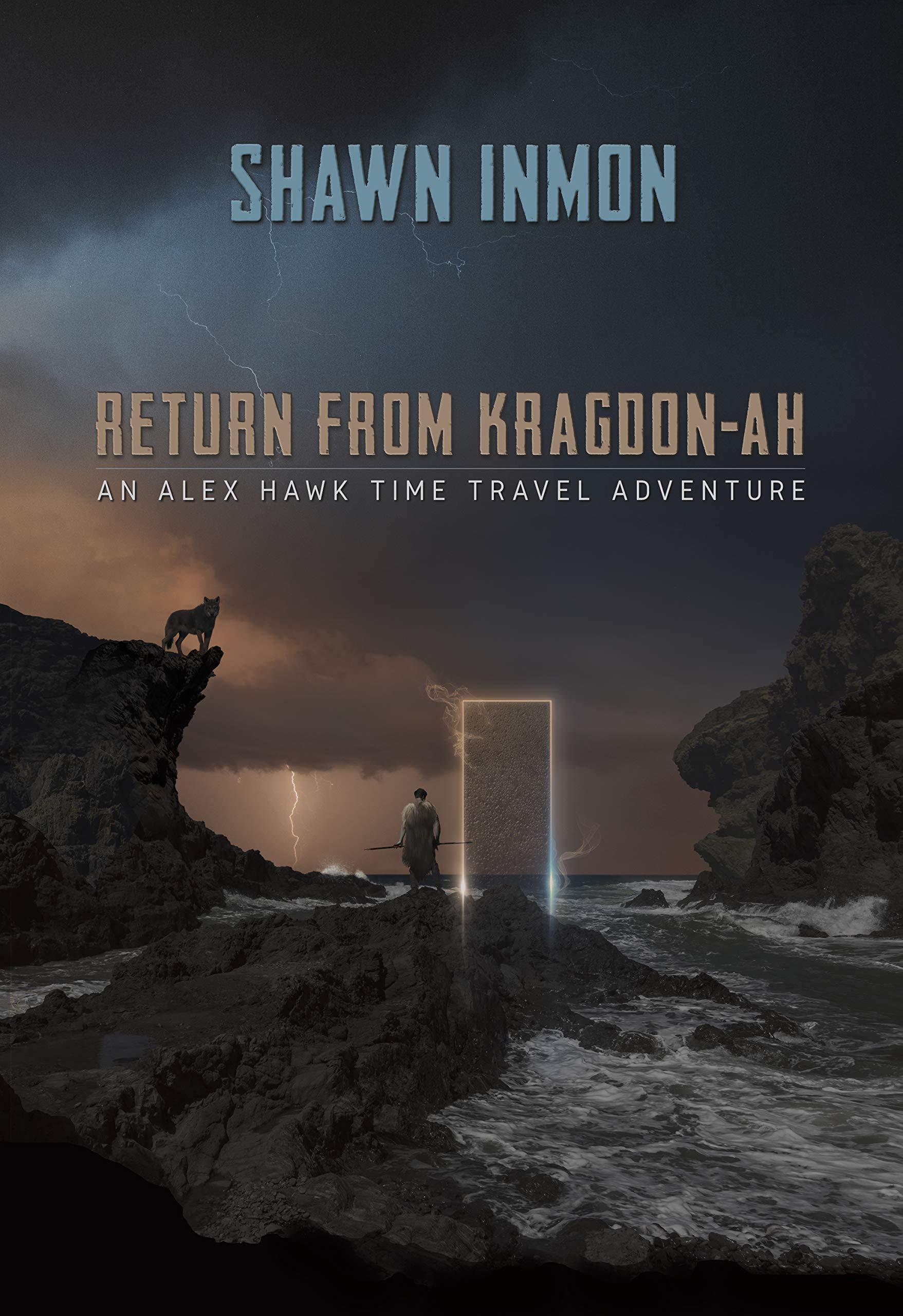 Return from Kragdon-ah (An Alex Hawk Time Travel Adventure, #3)