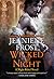 Wicked All Night (Night Rebel, #3) by Jeaniene Frost