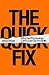 The Quick Fix: Why Fad Psyc...