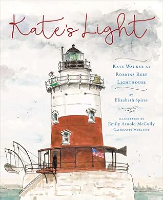 Kate's Light: Kate Walker at Robbins Reef Lighthouse