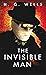 THE INVISIBLE MAN : A Grotesque Romance