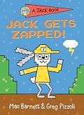 Jack Gets Zapped!