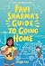 Pavi Sharma's Guide to Going Home