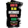 How to Be an Anti...