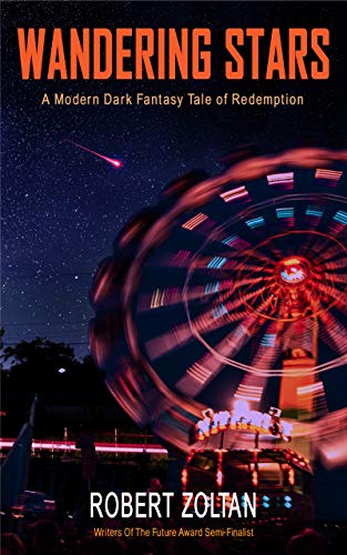 Wandering Stars: A Modern Dark Fantasy Tale of Redemption (Betting On The Shadows)