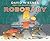 Robobaby: A Hilarious Famil...