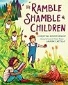 The Ramble Shamble Children by Christina Soontornvat