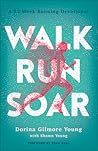Walk, Run, Soar: ...