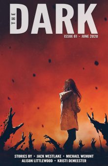 The Dark Magazine, Issue 61: June 2020