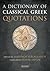 A Dictionary of Classical G...