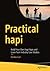 Practical hapi: Build Your Own hapi Apps and Learn from Industry Case Studies