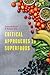Critical Approaches to Superfoods by Richard Wilk