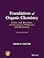 Foundations of Organic Chemistry: Unity and Diversity of Structures, Pathways, and Reactions, 2nd Edition