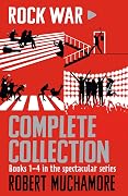 Rock War Complete Collection: Books 1-4 in the spectacular series