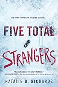 Five Total Strangers 