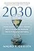 2030 by Mauro F. Guillén