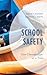 School Safety