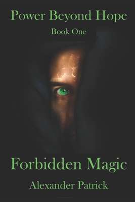 power beyond hope forbidden magic