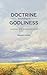 Doctrine According to Godli...