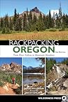 Backpacking Oregon by Douglas Lorain