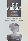 Is It Abuse?: A B...