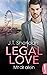 Legal Love - Mit dir allein (Lawyers of London #2)
