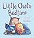 Little Owl's Bedtime