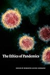 The Ethics of Pandemics