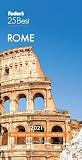 Fodor's Rome 25 Best 2021 (Full-color Travel Guide)