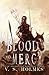 Blood and Mercy (Blood of Titans: Restored, #2)