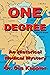 One Degree An Historical Medical Mystery by Gus Kappler