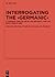 Interrogating the ‘Germanic...