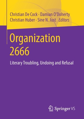 Organization 2666: Literary Troubling, Undoing and Refusal (Paperback)