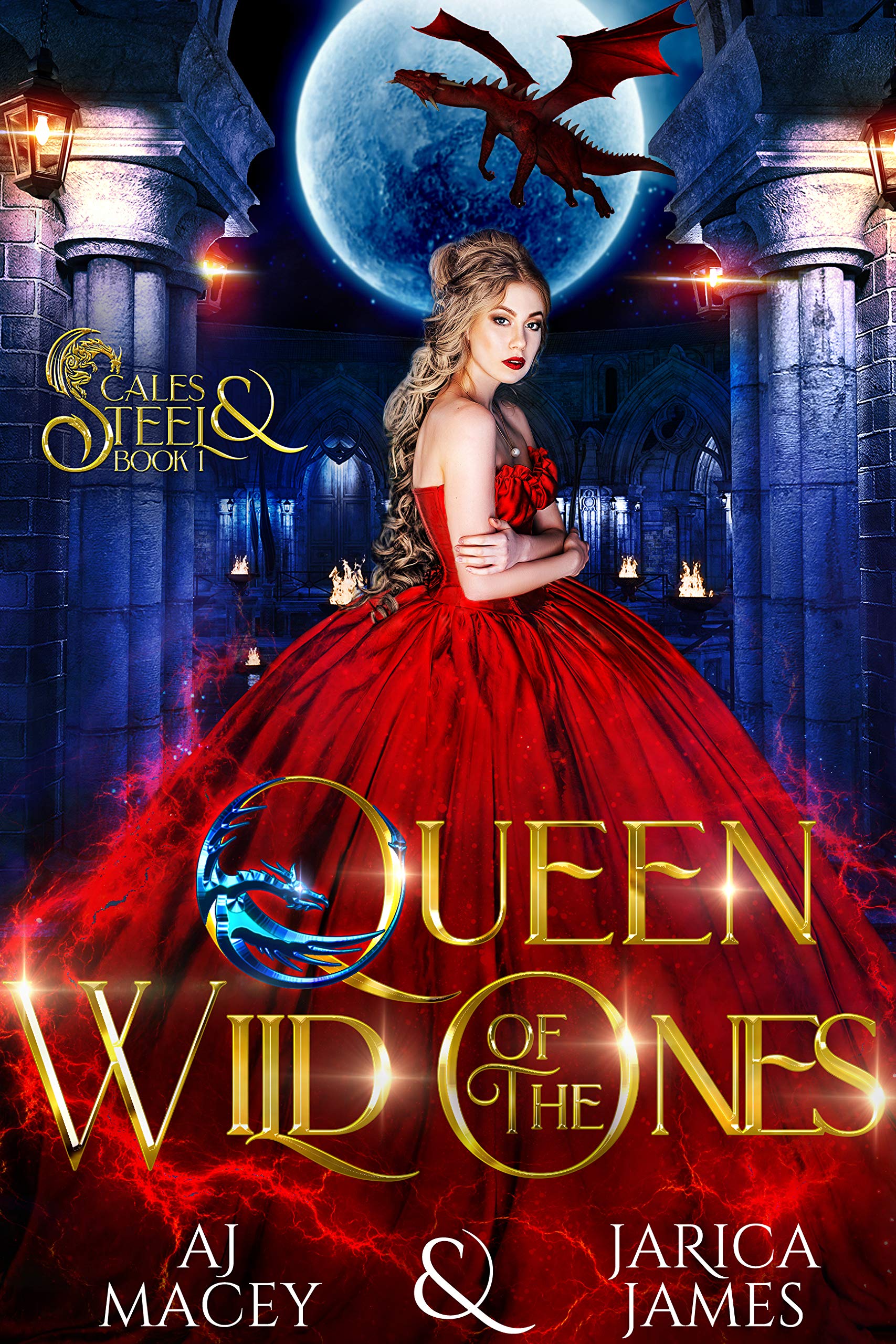 Queen of the Wild Ones (Scales and Steel #1)