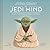 Star Wars Jedi Mind: Secrets From the Force for Balance and Peace