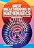 Great Breakthroughs in Mathematics: From Counting to Chaos Theory - How Numbers Changed the World (Great Breakthroughs, 2)