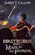 Mark of the Founder (Beastborne Chronicles #1)